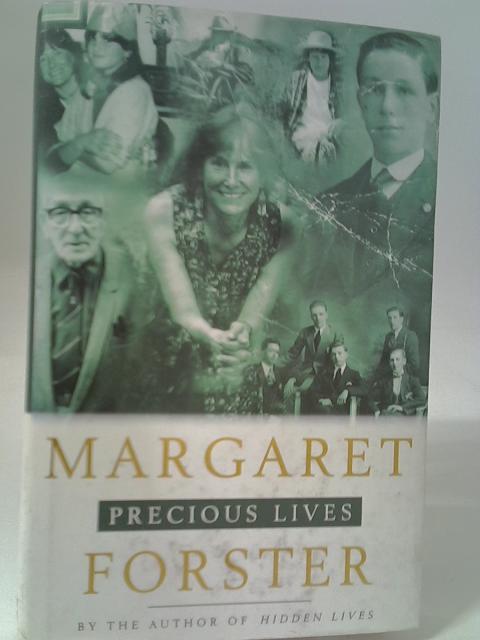 Precious Lives von Margaret Forster