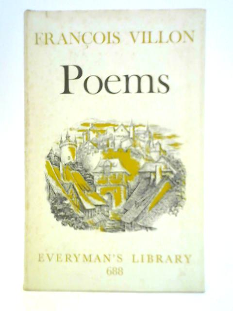 Complete Poems of Francois Villon By Francois Villon