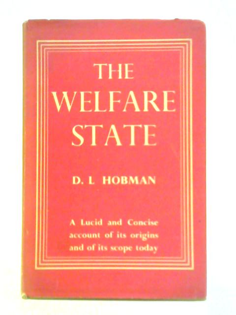 The Welfare State By Daisy Lucie Hobman