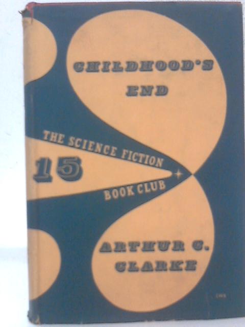 Childhood's End par Arthur C. Clarke