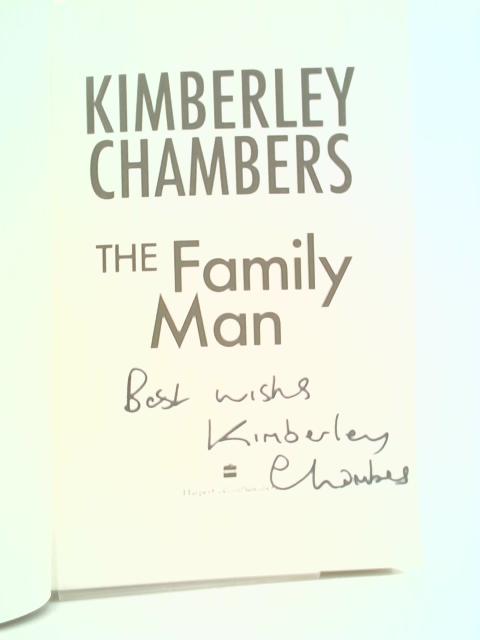 The Family Man By Kimberley Chambers