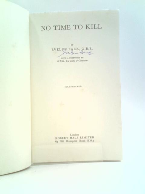 No Time to Kill By Evelyn Bark