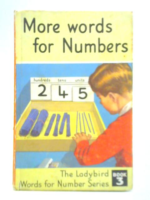 More Words for Numbers By J. McNally and W. Murray