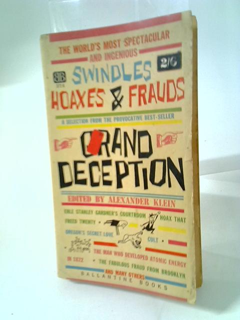 Swindles Hoaxes And Frauds By Alexander Klein