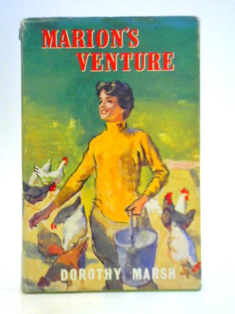 Marion's Venture By Dorothy Marsh