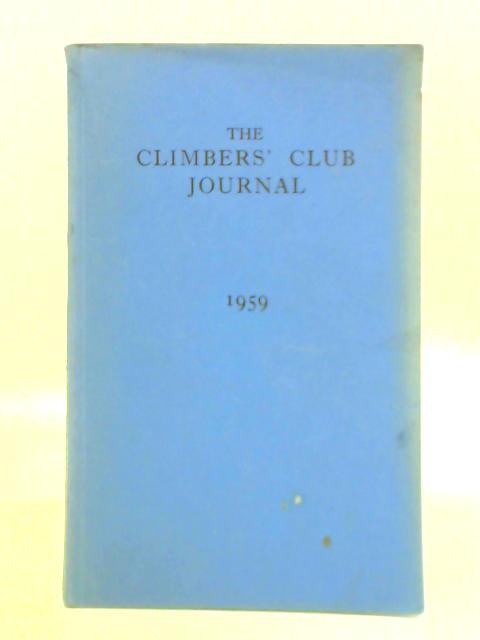 The Climbers' Club Journal 1959 By A. K. Rawlinson (Ed.)