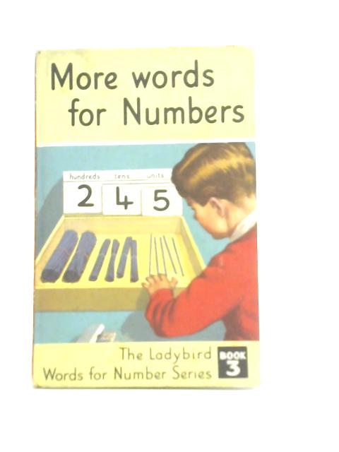 More Words for Numbers By J Mcnally & W. Murray