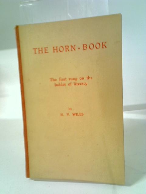 The Horn Book By H V Wiles