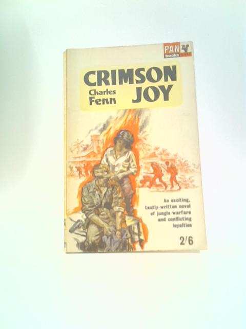 Crimson Joy By Charles Fenn