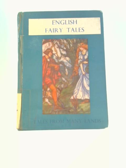 English Fairy Tales von E. & G. Rhys