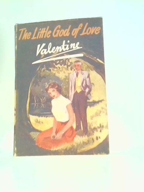 The Little God Of Love By Valentine