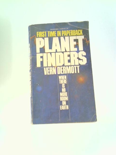 Planet Finders By Vern Dermott