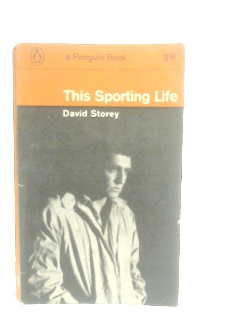 This Sporting Life By David Storey