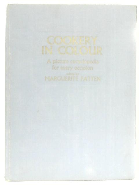 Cookery in Colour, A picture encyclopedia for every occasion By Marguerite Patten