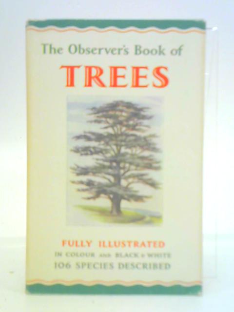 The Observer's Book of Trees von W. J. Stokoe (Compiler)