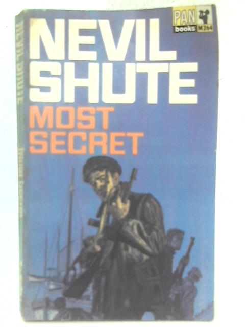 Most Secret By Nevil Shute