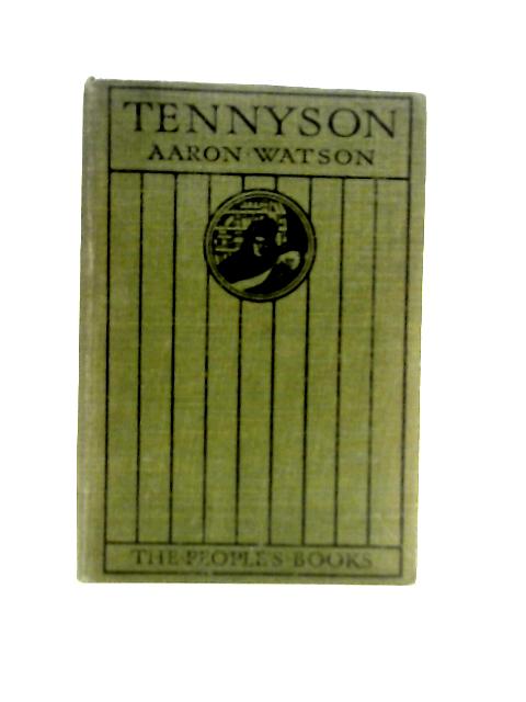 Tennyson By Aaron Watson