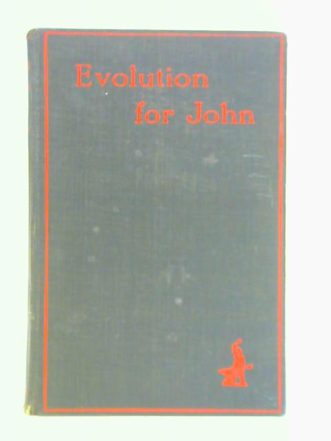 Evolution for John By Henshaw Ward