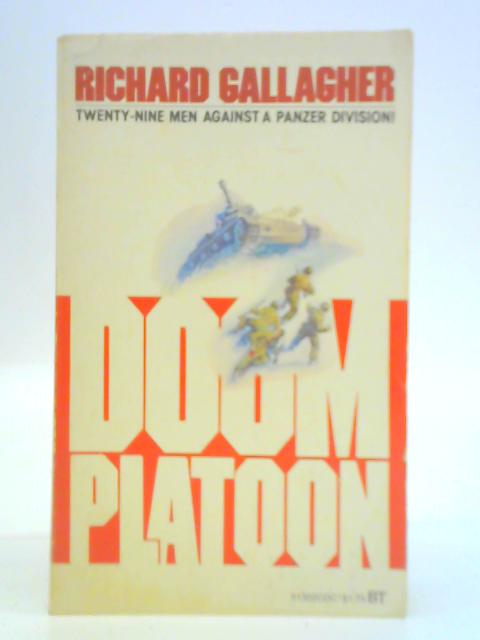 Doom Platoon By Richard Gallagher