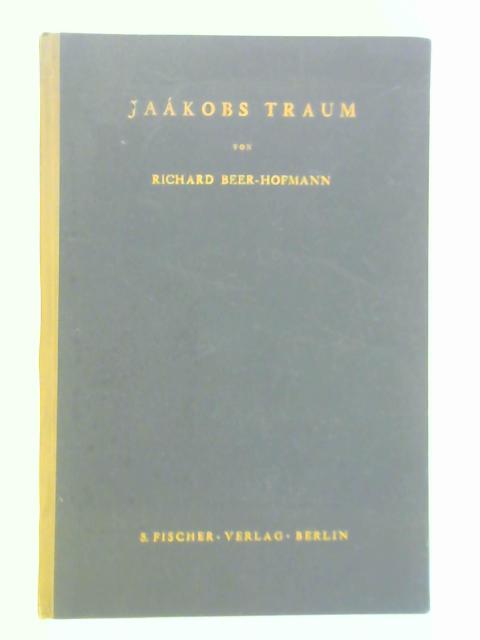 Jaakobs Traum - Ein Vorspiel von Richard Beer-Hofmann