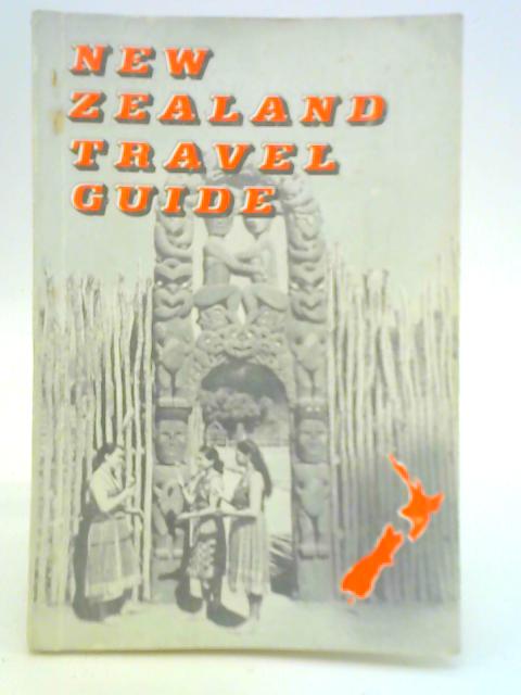 New Zealand Travel Guide By John Hardingham