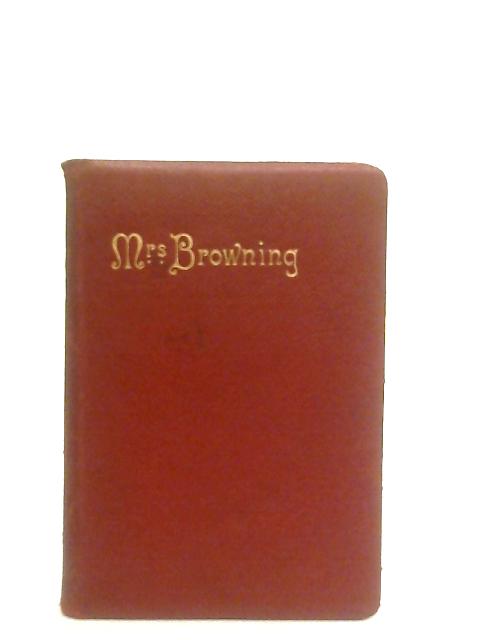 The Poetical Works of Elizabeth Barrett Browning By Elizabeth Barrett Browning