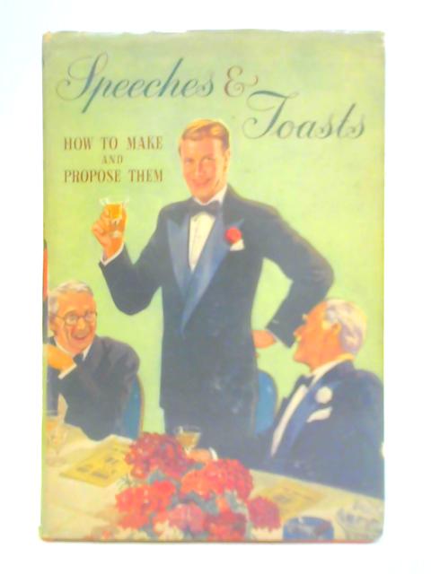 Speeches and Toasts By L. F. Stemp