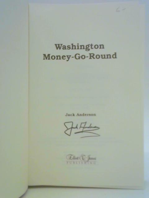 Washington Money-Go-Round von Jack Anderson
