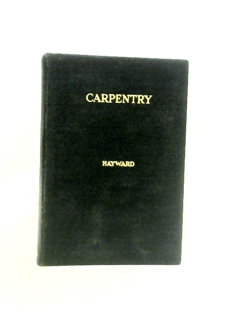 Charles Hayward's Carpentry Book By Charles Haywards