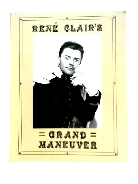 Rene Clair - Grand Maneuver: The Little Film Gazette of N.D.W, Vol X, No.1 0 December 1982 von Nancy Warfield