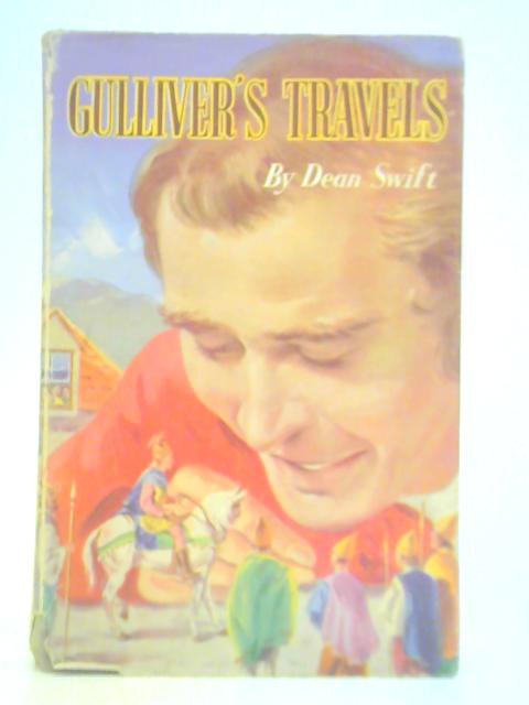 Gulliver's Travels By Dean Swift