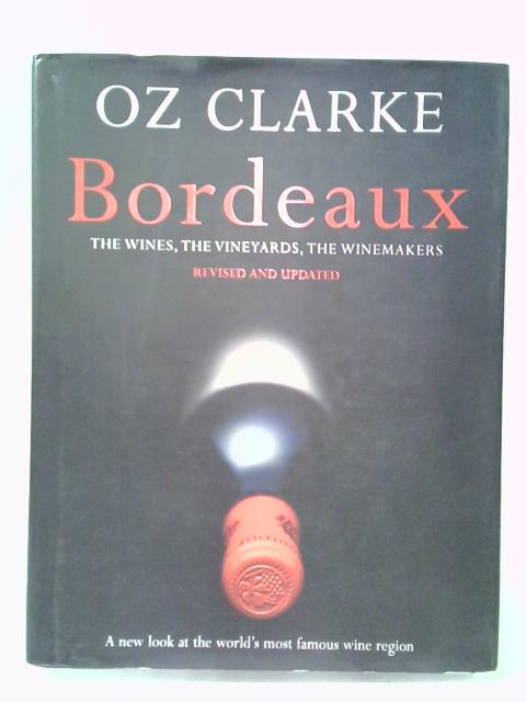 Bordeaux von Oz Clarke