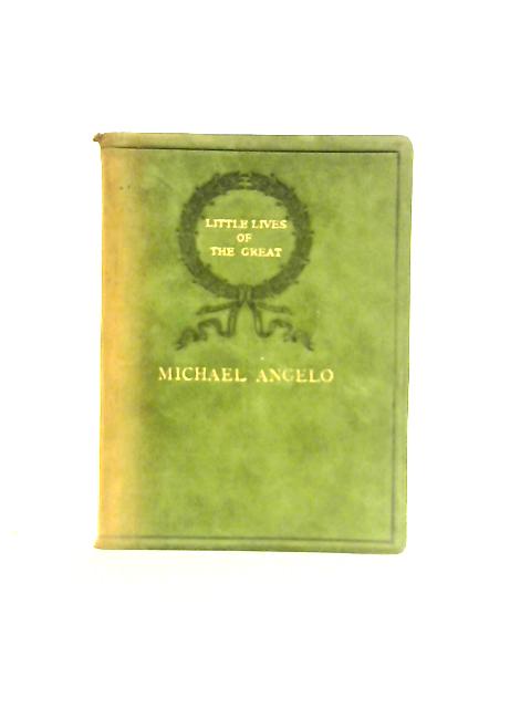 Michael Angelo By John Lord