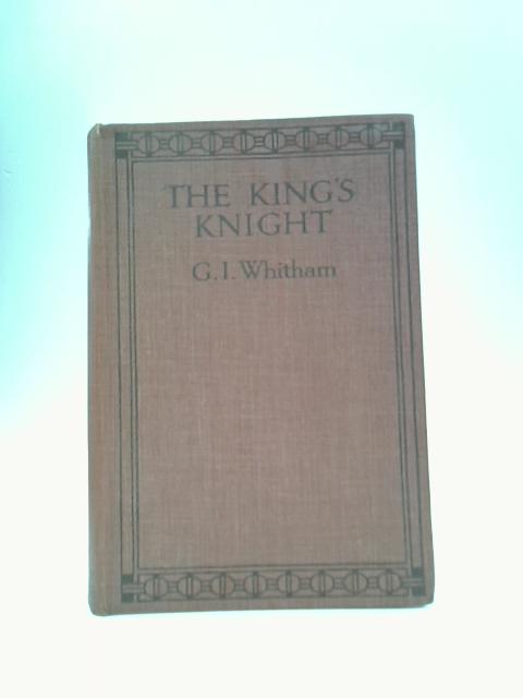 The King's Knight von G.I. Whitham