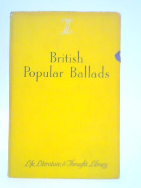 British Popular Ballads By John E. Housman