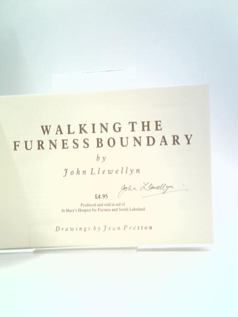 Walking The Furness Boundary By John Llewellyn