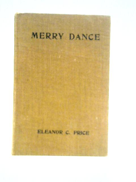 Merry Dance By Eleanor C. Price