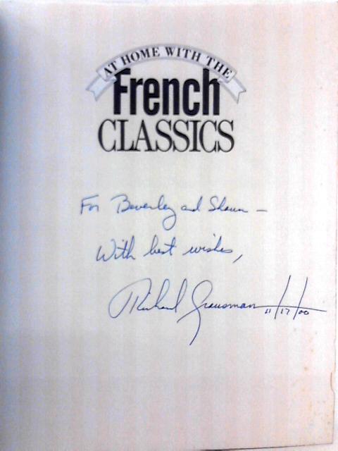 At Home with the French Classics By Richard Grausman