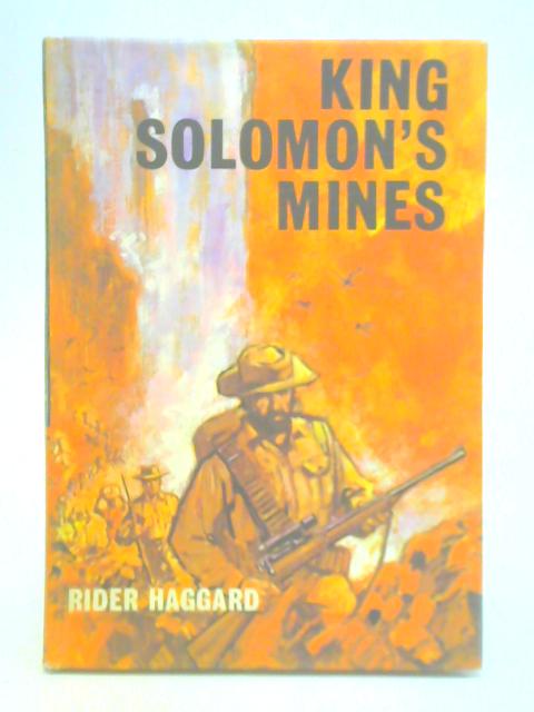 King Solomon's Mines By Rider Haggard