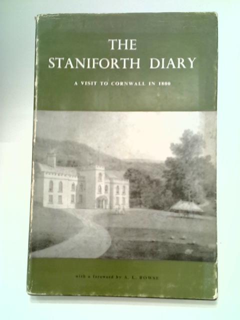 The Staniforth Diary a Visit to Cornwall in 1800 By Jean Hext