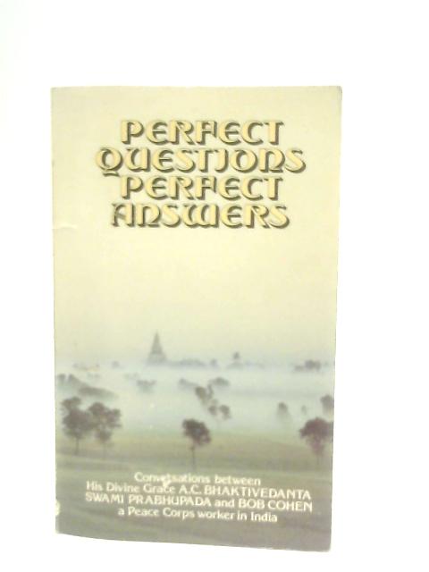 Perfect Questions Perfect Answers By Various