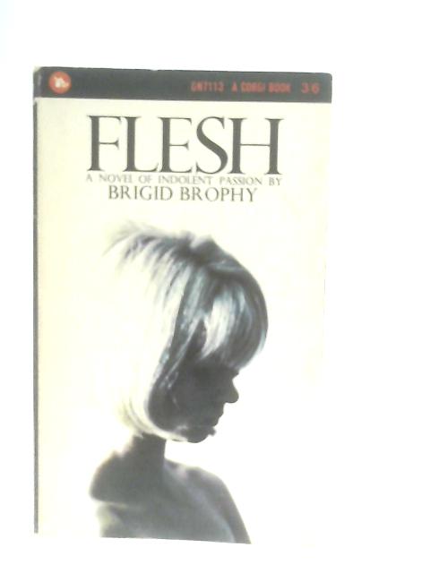 Flesh By Brigid Brophy