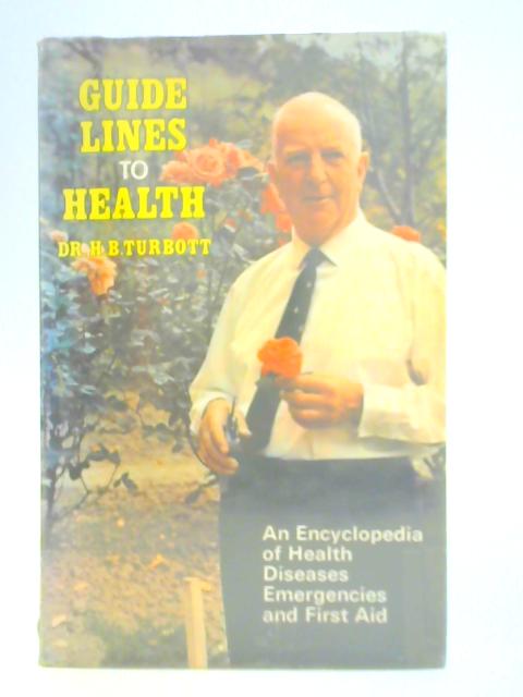 Guidelines to Health By H. B. Turbott