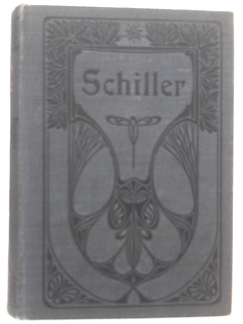 Schillers Samtliche Werke, Volumes I - III By Schiller