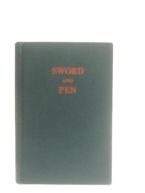 Sword and Pen: Some Problems Of A Battledress Army; Ten Essays von Major-General A. C. Duff