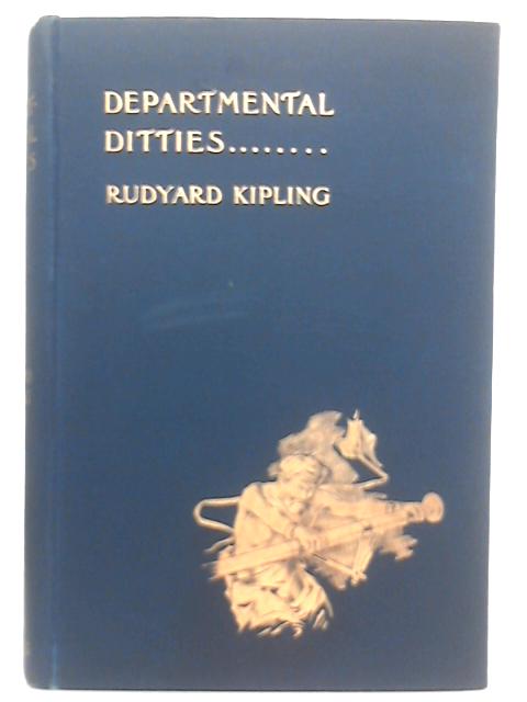 Departmental Ditties And Other Verses By Rudyard Kipling