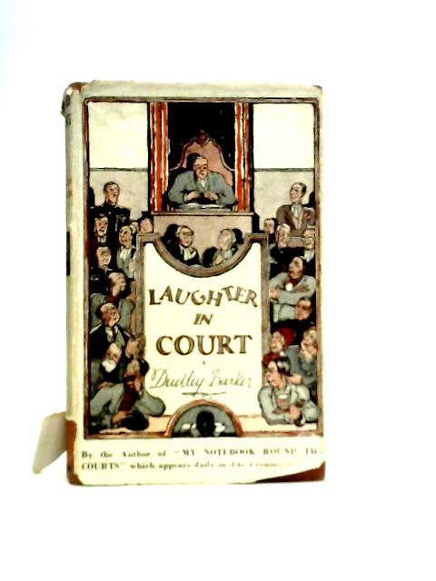 Laughter In Court von Dudley Barker