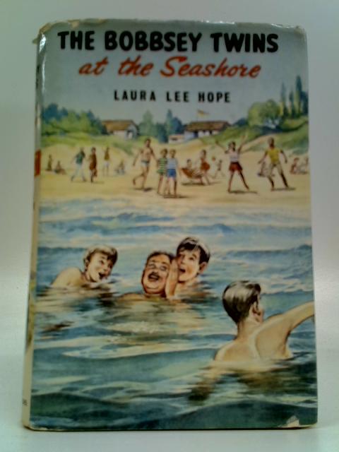 The Bobbsey Twins At The Seashore By Laura Lee Hope