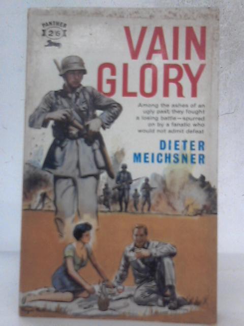 Vain Glory By Dieter Meichsner
