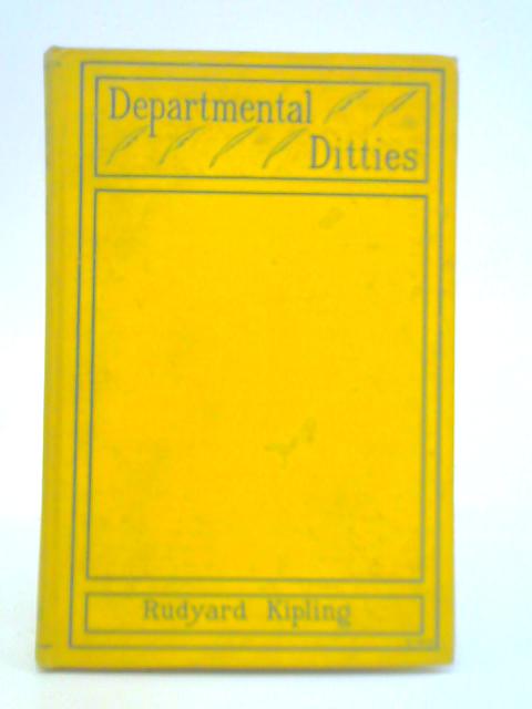 Departmental Ditties By Rudyard Kipling